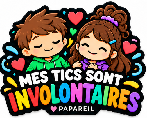 Écusson PAPAREIL – Mes tics sont involontaires